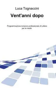 Vent’anni dopo