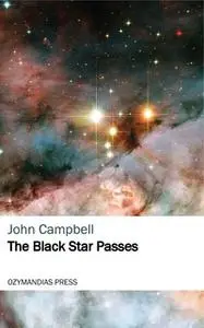 «The Black Star Passes» by John Campbell