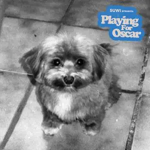 SUWI - Playing for Oscar (2024) [Official Digital Download 24/48]