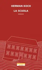 Herman Koch - La scuola