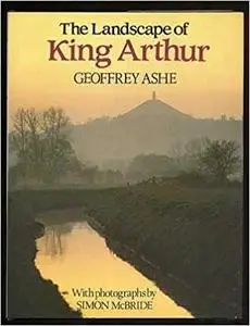 The Landscape of King Arthur