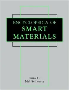 Encyclopedia of Smart Materials (Reupload)