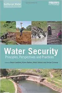 Water Security: Principles, Perspectives and Practices (Repost)