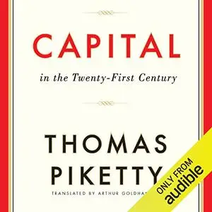 Capital in the Twenty-First Century [Audiobook]