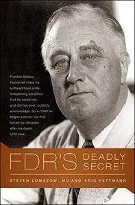 FDR's Deadly Secret