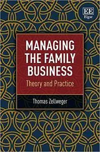 Managing the Family Business: Theory and Practice
