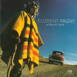 Florent Pagny - Ailleurs Land (2003) MCH PS3 ISO + Hi-Res FLAC