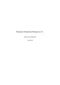 Financial Numerical Recipes in C ++