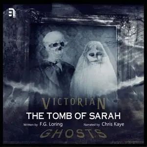 «The Tomb of Sarah» by F.G. Loring