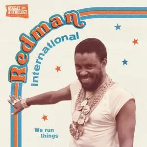 VA - Redman International: We Run Things (2023) [Official Digital Download]