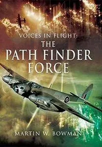 Voices in Flight- Pathfinder Air Force