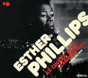Esther Phillips - At Onkel Pö's Carnegie Hall Hamburg 1978 (2017)