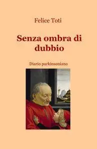 Senza ombra di dubbio