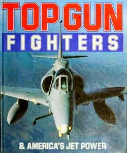 George Hall, "Top Gun Fighters and America's Jet Power"