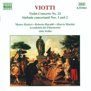 Accademia dei Filarmonici, Aldo Sisillo - Viotti: Violin Concerto No.23, Sinfonie concertanti Nos.1 & 2 (1998)