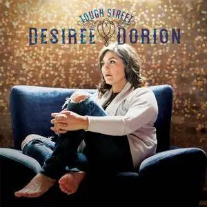 Desiree Dorion - Tough Street (2017)