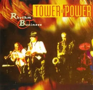 Tower Of Power - Rhythm & Business (1997) {Epic EX 68002}