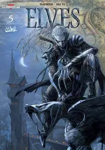Elves v05 - The Dynasty of the Dark Elves (2016)