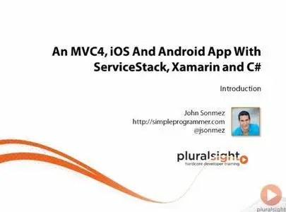 An MVC4, iOS And Android App With ServiceStack, Xamarin and C# [repost]