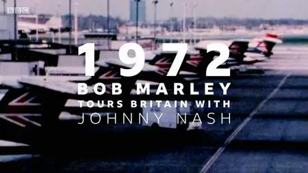 BBC - When Bob Marley Came to Britain (2020)