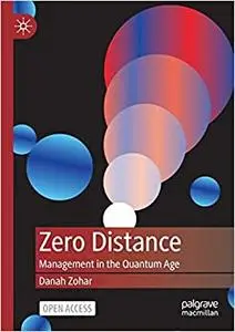 Zero Distance: Management in the Quantum Age