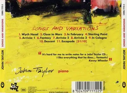 John Taylor - Songs And Variations (2005) {CAM Jazz}
