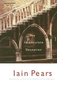 «The Immaculate Deception» by Iain Pears