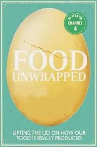 Channel 4 - Food Unwrapped: Series 3 (2014)