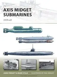 Axis Midget Submarines 1939-1945 (Osprey New Vanguard 212)