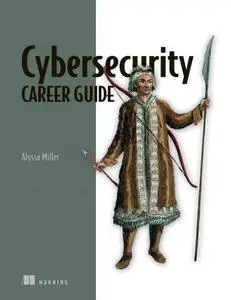 Cybersecurity Career Guide