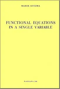 Functional equations in a single variable (Repost)