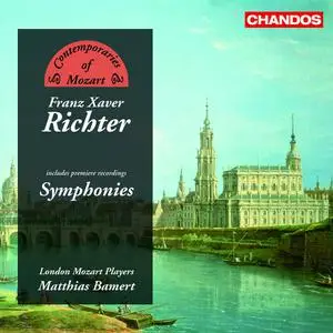 Matthias Bamert, London Mozart Players - Franz Xaver Richter: Symphonies (2007)