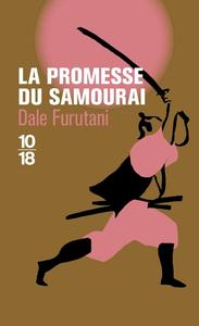 Dale Furutani, "La promesse du samouraï"