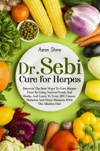 Dr Sebi Cure For Herpes