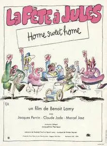 La Fête à Jules [Home Sweet Home] 1973