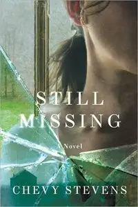 Chevy Stevens - Still Missing