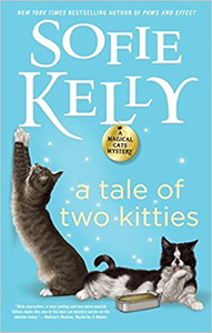 A Tale of Two Kitties - Sofie Kelly