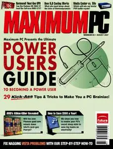 Maximum PC Magazine, August 2007