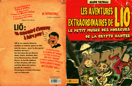 Les Aventures Extraordinaire de Lio - Tome 2 - Le Petit Musée des Horreurs de la Crypte Hantée