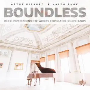 Artur Pizarro - Boundless- Beethoven Complete Works for Piano Four Hands (2021) [Official Digital Download 24/96]