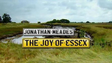 BBC - The Joy of Essex (2013) [Repost]