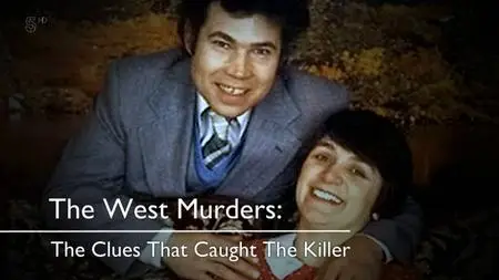 Ch5. - The Clues That Caught the Killer: Fred And Rose West (2019)