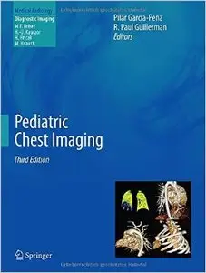 Pediatric Chest Imaging (3rd edition)