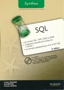 Frédéric Brouard, Rudi Bruchez, Christian Soutou, "SQL"