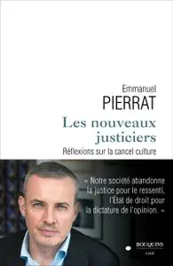 Les nouveaux justiciers - Emmanuel Pierrat