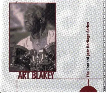Art Blakey - Concord Jazz Heritage: Live Recordings '78-'85 (1998)