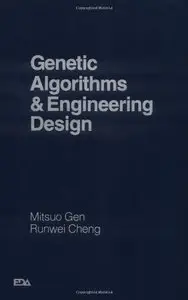 Genetic Algorithms and Engineering Design (Repost)