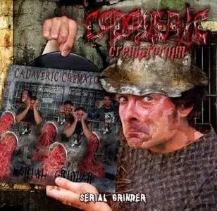 Cadaveric Crematorium - Serial Grinder (2005)