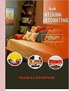 Interior Decorating: Decorate Like a Celebrity