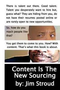 Content Is The New Sourcing